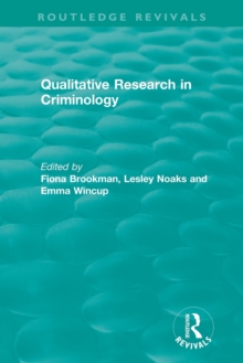 Qualitative Research in Criminology (1999)