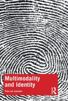 Multimodality and Identity