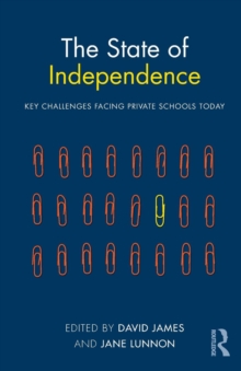 Image for The State of Independence: Key Challenges Facing Private Schools Today