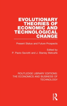 Image for Evolutionary Theories of Economic and Technological Change