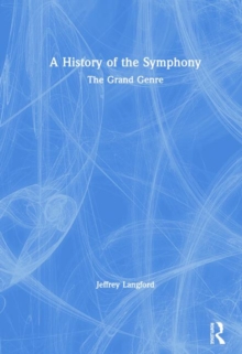 History of the Symphony