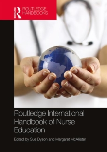 Image for Routledge International Handbook of Nurse Education