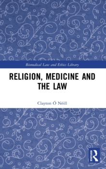 Image for Religion, Medicine and the Law
