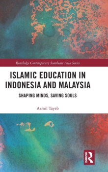 Islamic Education in Indonesia and Malaysia