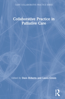 Image for Collaborative Practice in Palliative Care