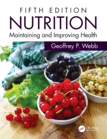 Nutrition: Maintaining and Improving Health