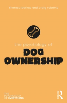 Image for The Psychology of Dog Ownership