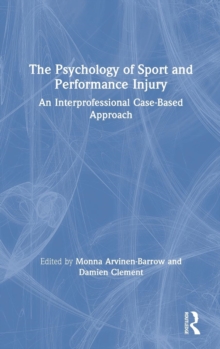 Psychology of Sport and Performance Injury