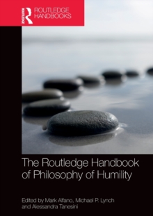 Image for The Routledge handbook of philosophy of humility
