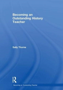 Image for Becoming an outstanding history teacher
