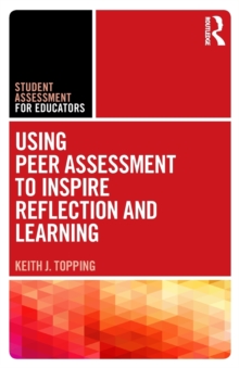 Image for Using Peer Assessment to Inspire Reflection and Learning