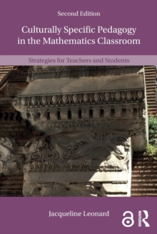 Image for Culturally specific pedagogy in the mathematics classroom  : strategies for teachers and students