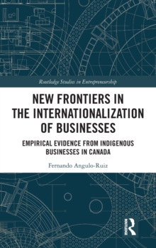 New Frontiers in the Internationalization of Businesses