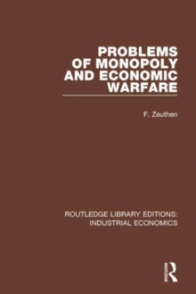 Image for Problems of monopoly and economic warfare