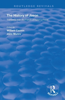 Revival: Caxton's History of Jason (1913)