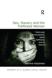 Image for Sex, Slavery and the Trafficked Woman