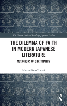 Dilemma of Faith in Modern Japanese Literature