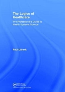 Logics of Healthcare