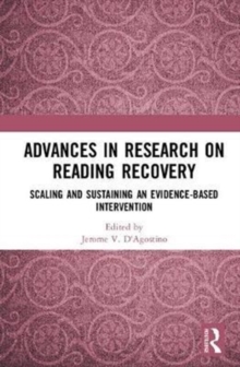 Image for Advances in research on reading recovery  : scaling and sustaining an evidence-based intervention