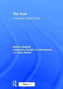 Image for The goal  : a business graphic novel