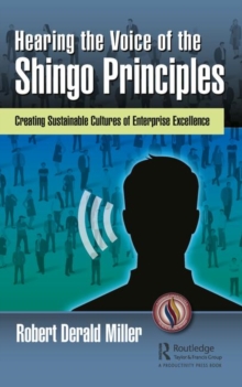 Image for Hearing the Voice of the Shingo Principles