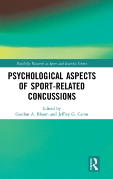 Psychological Aspects of Sport-Related Concussions