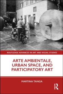 Image for Arte Ambientale, Urban Space, and Participatory Art