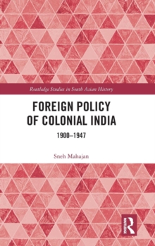 Image for Foreign Policy of Colonial India