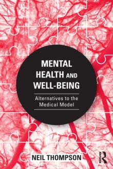 Image for Mental health and well-being  : alternatives to the medical model