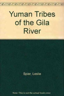 Yuman Tribes of the Gila River