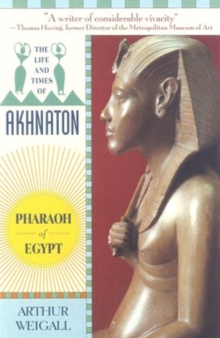 Life and Times of Akhnaton
