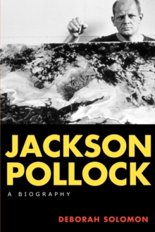 Image for Jackson Pollock : A Biography