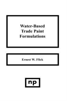 Image for Water-Based Trade Paint Formulations