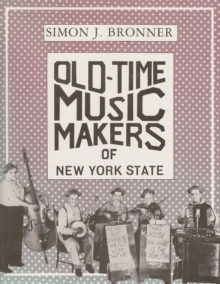 Old-Time Music Makers of New York State