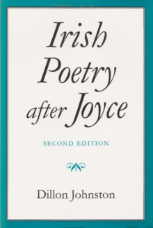 Irish Poetry after Joyce