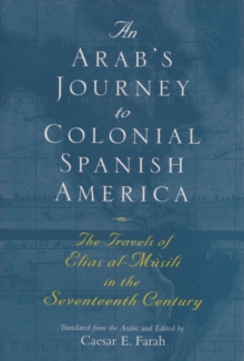 Arab's Journey To Colonial Spanish America