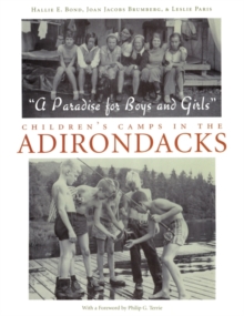 Image for Paradise For Boys and Girls : Children’s Camps in the Adirondacks