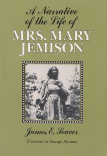 Narrative of the Life of Mrs. Mary Jemison