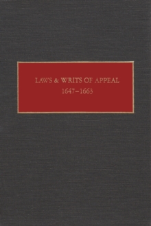 Laws and Writs of Appeal, 1647-1663