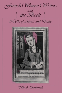 French Women Writers and the Book