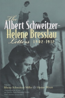 Image for The Albert Schweitzer - Helene Bresslau Letters, 1902-1912
