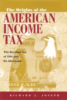 Origins of the American Income Tax