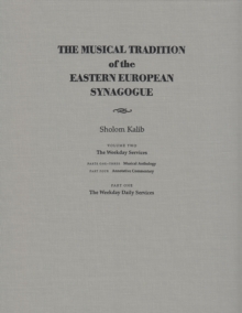 Musical Tradition of the Eastern European Synagogue