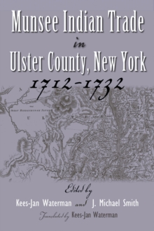 Munsee Indian Trade in Ulster County, New York, 1712-1732