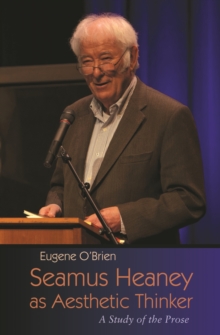 Seamus Heaney as Aesthetic Thinker