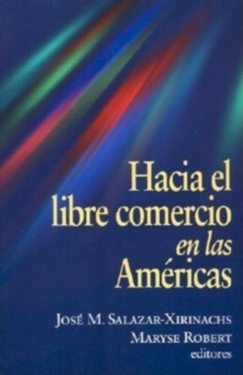 Image for Hacia el Libre Comercio en las Americas