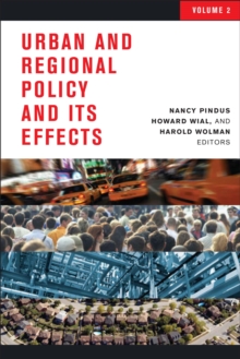 Urban and Regional Policy and Its Effects, Vol II