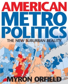 Image for American metropolitics: the new suburban reality