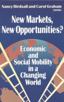 Image for New markets, new opportunities  : economic and social mobility in a changing world