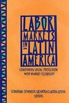 Labor Markets in Latin America